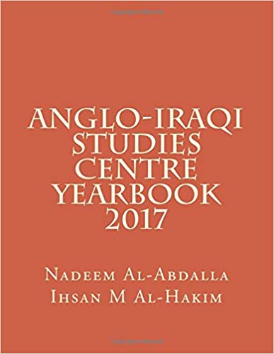 Anglo-Iraqi Studies Centre 2017 Yearbook